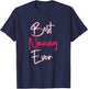 Best Nanny Ever Cute Quote Saying For Mother's Day T-Shirt - T-Shirt | Navy