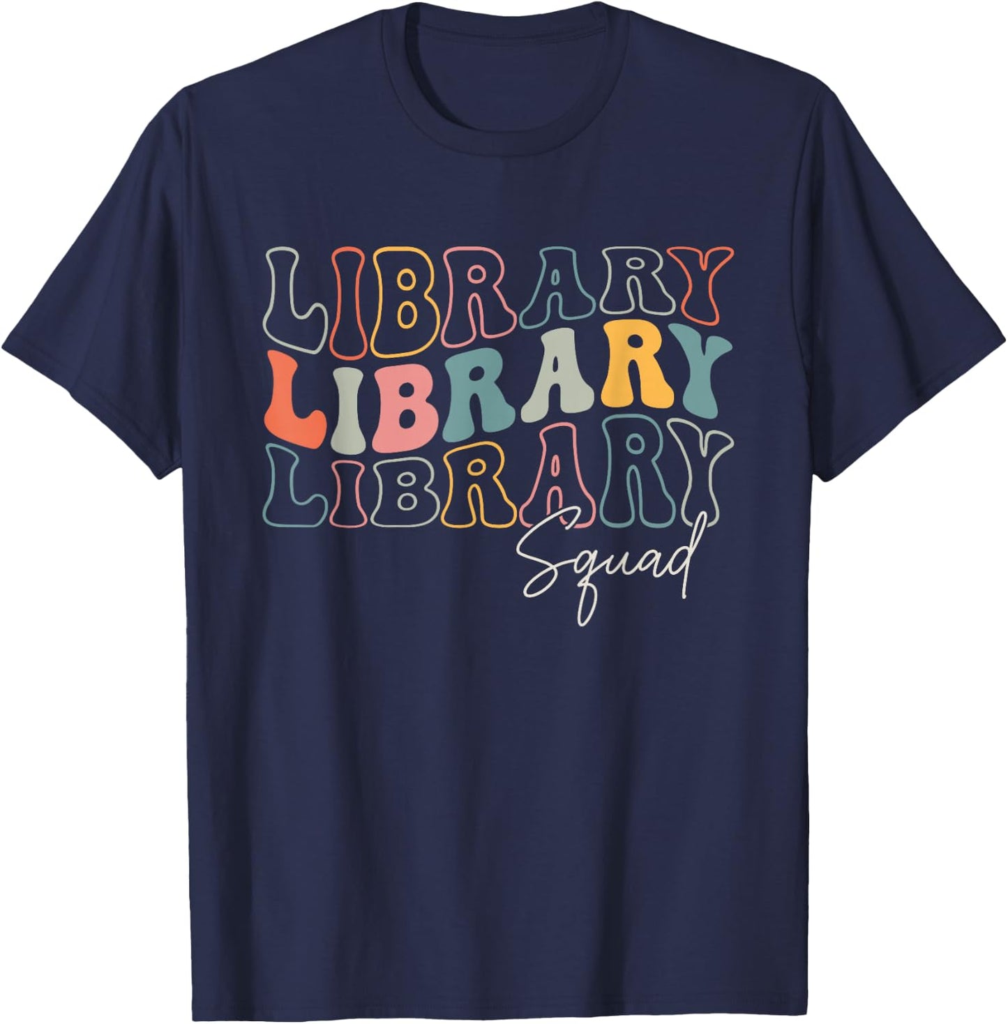 Library Squad Librarian Bookworm Groovy Design Men T-Shirt - T-Shirt | Navy