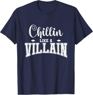 Chillin Like a Villain T-Shirt - T-Shirt | Navy