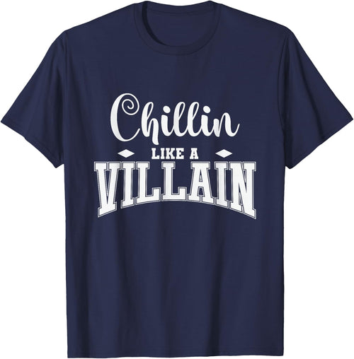 Chillin Like a Villain