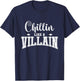Chillin Like a Villain T-Shirt - T-Shirt | Navy