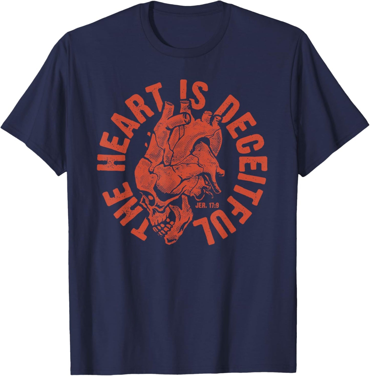 Deceitful Heart Jeremiah 17:9 Bible Verse T-Shirt - T-Shirt | Navy