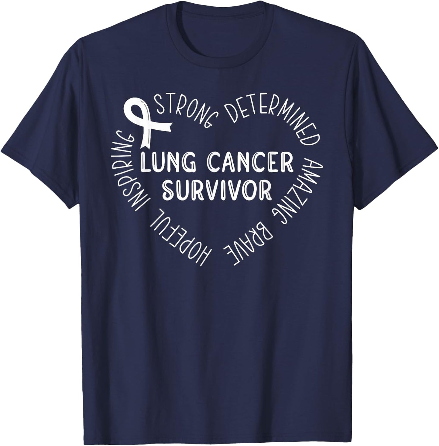 Lung Cancer Survivor T-Shirt - T-Shirt | Navy