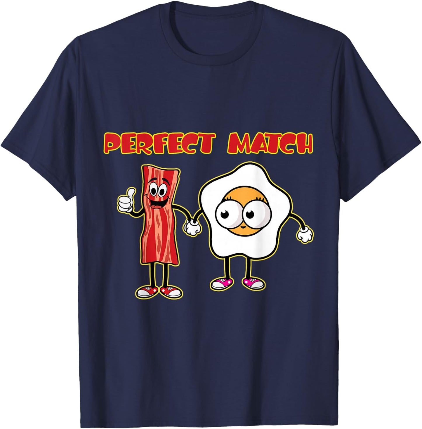 Perfect bacon egg breakfast yummy food lover restaurant T-Shirt - T-Shirt | Navy