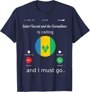 Saint Vincent and the Grenadines Is Calling and I Must Go Sa T-Shirt - T-Shirt | Navy