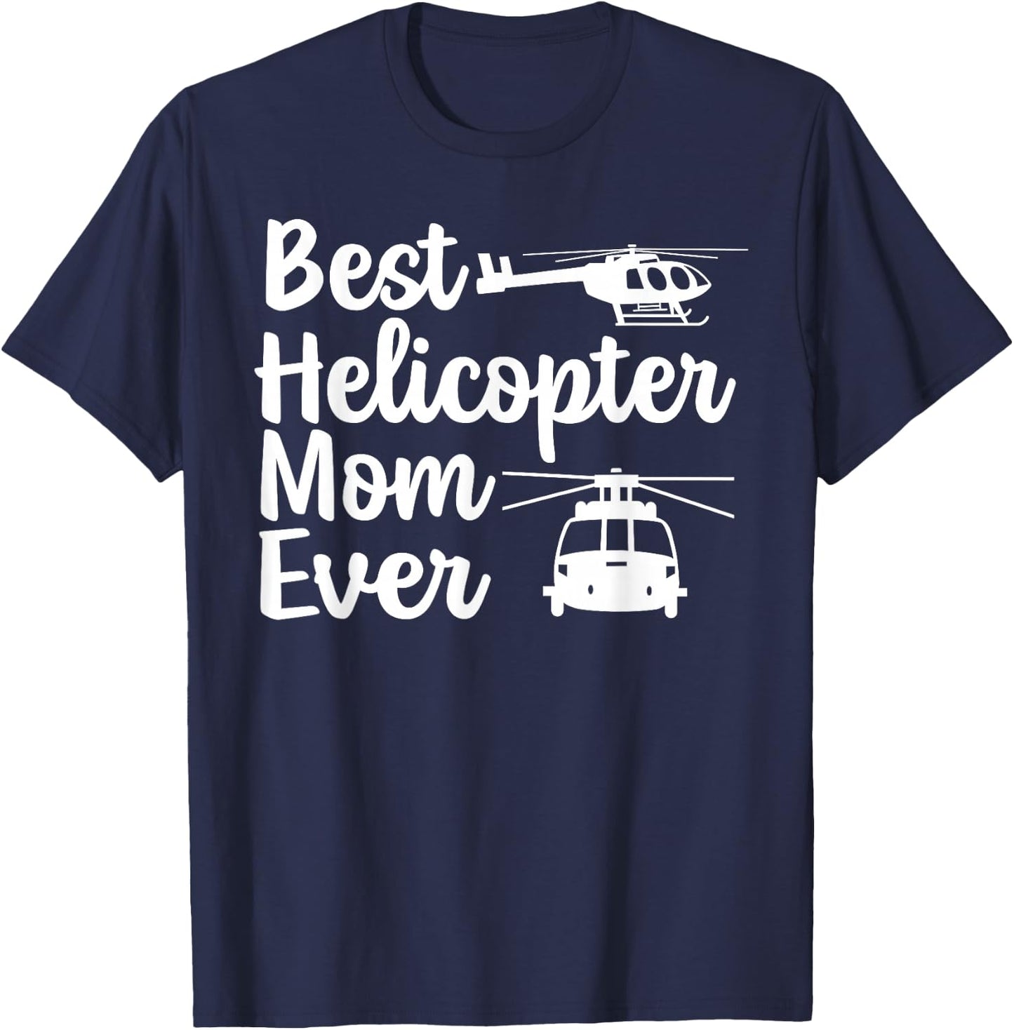Helicopter Pilot Aviation Helicopter Mom T-Shirt - T-Shirt | Navy