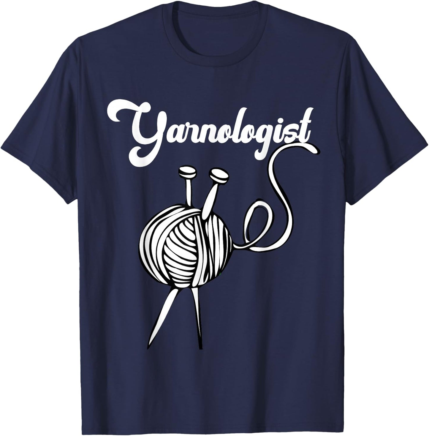 Knitting Gift T Shirt Knitters Yarn Wool Needles Yarnologist T-Shirt - T-Shirt | Navy