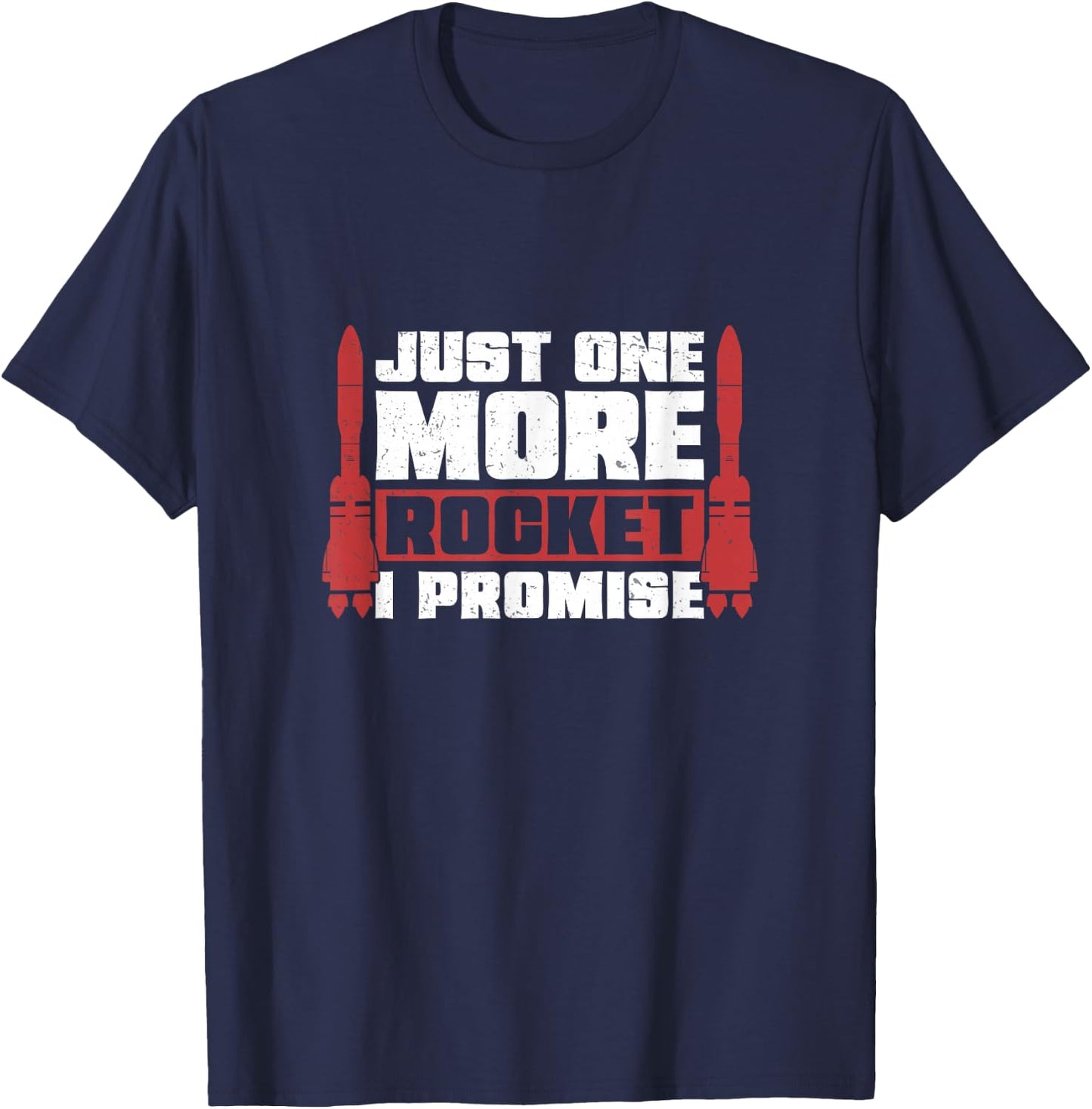 Model Rocket More Promise Rocket Funny Rocket Science T-Shirt - T-Shirt | Navy