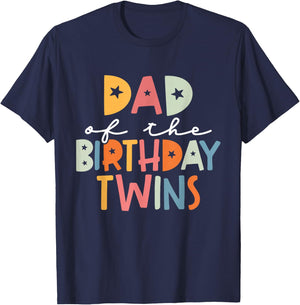 Dad of The Birthday Twins Kids Great Daddy of Twins Bday T-Shirt - T-Shirt | Navy