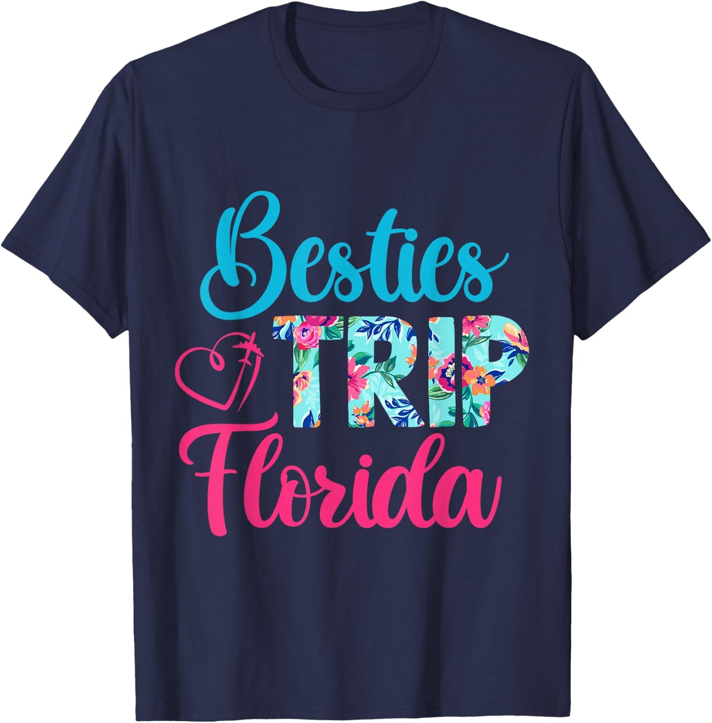 Besties Trip Florida Vacation Matching Best Friend T-Shirt - T-Shirt | Navy