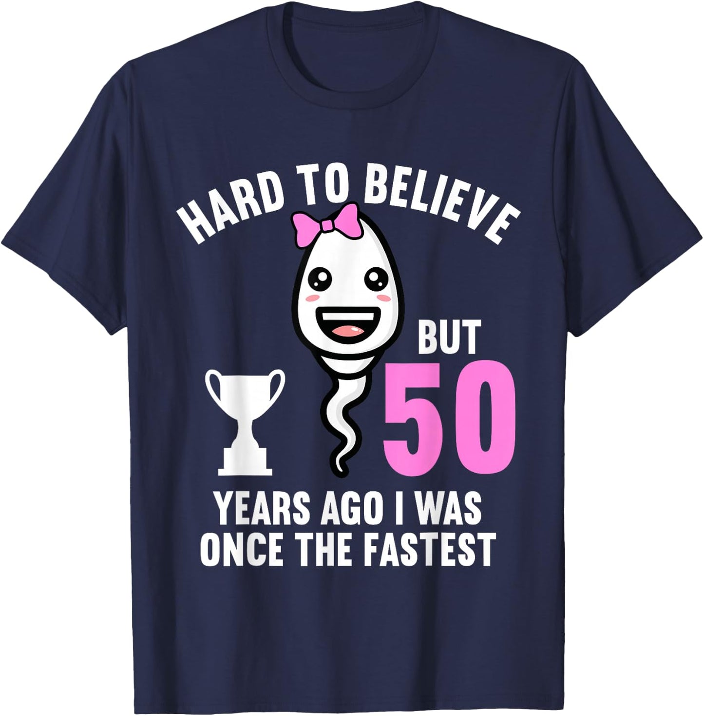 50 Years Ago I Was once The Fastest 50th Birthday T-Shirt - T-Shirt | Navy