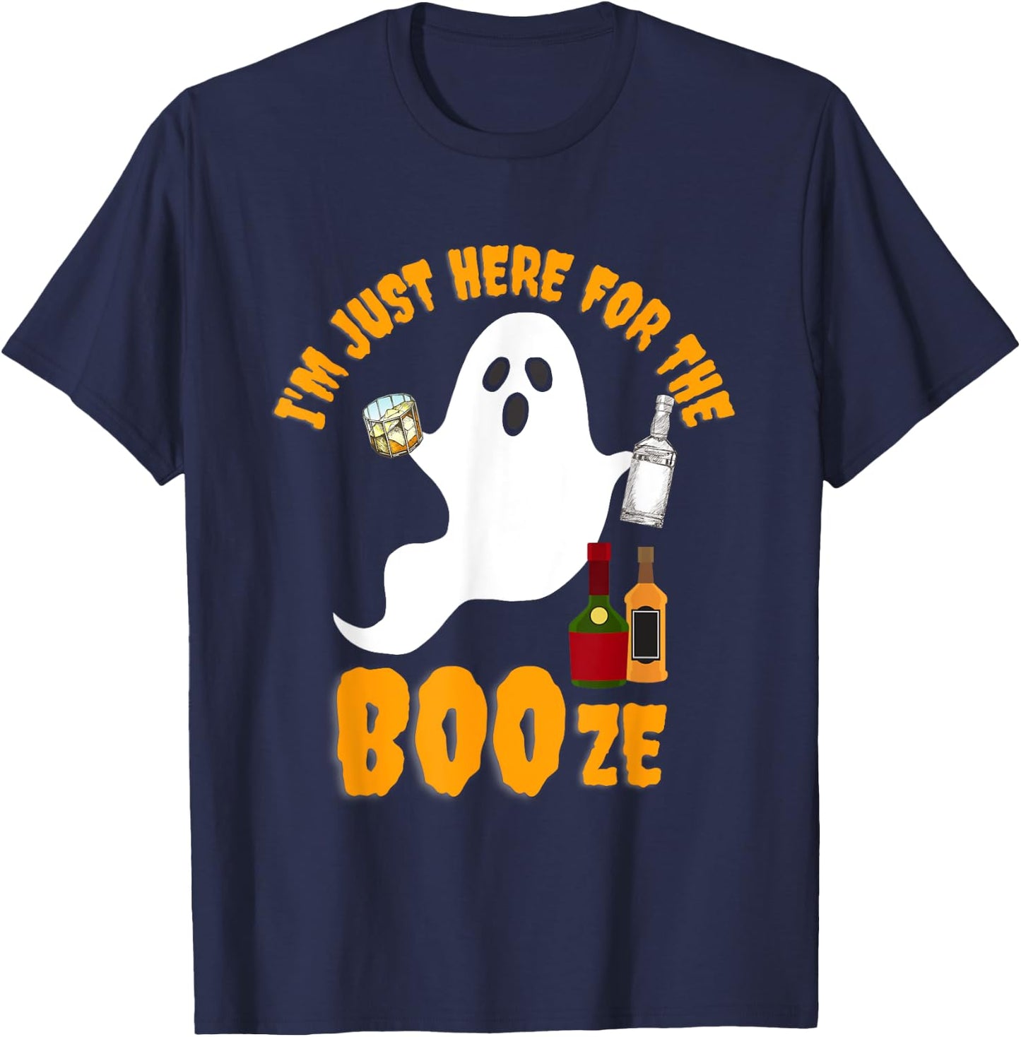 I'm Just Here for the Boos Booze Bourbon Drinking Halloween T-Shirt - T-Shirt | Navy