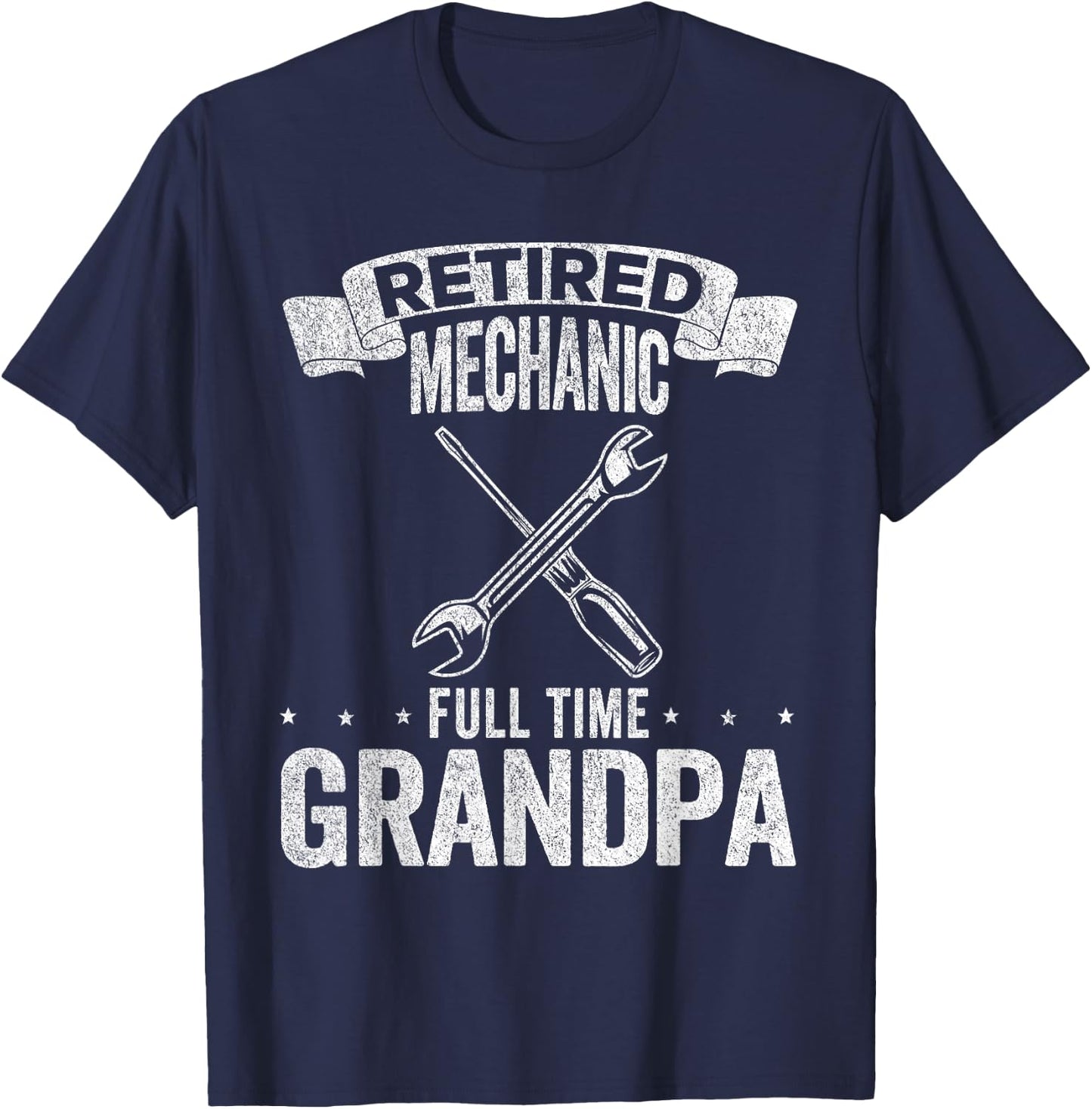 Retired Mechanic Full Time Grandpa Funny Mechanic T-Shirt - T-Shirt | Navy