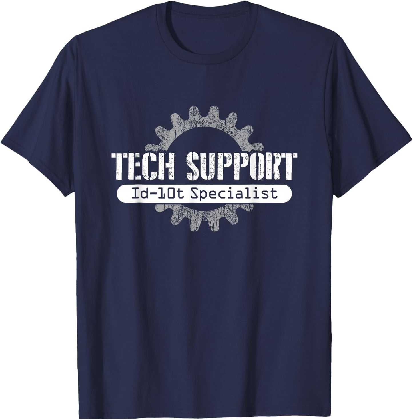 Funny I.T Tech Support ID10T Computer Idiot Joke, Distressed T-Shirt - T-Shirt | Navy