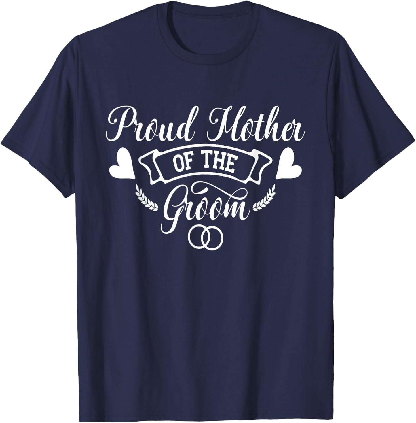 Wedding Mother of the Groom Mother Bachelorette Party Women T-Shirt - T-Shirt | Navy