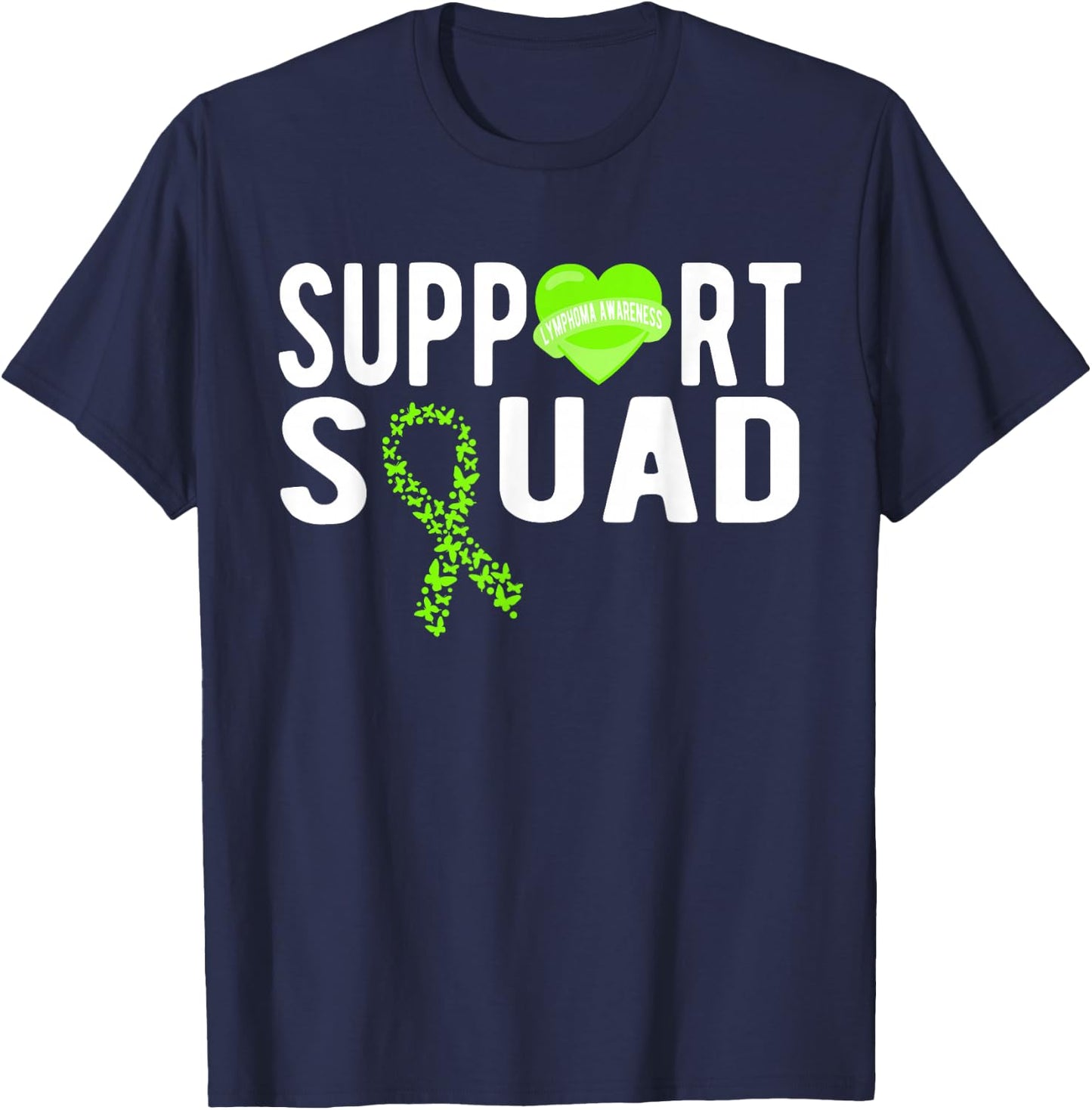 Lymphoma Awareness Support Squad T-Shirt - T-Shirt | Navy