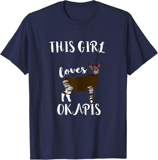 Okapi Forest Congolese Zebra Giraffe This Girl Loves Okapis T-Shirt - T-Shirt | Navy