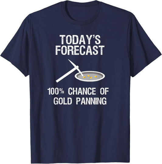 Gold Panning Gift - Funny Miner Panner TF T-Shirt - T-Shirt | Navy