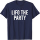 LIFO The Party Bookkeeper Accountant T-Shirt - T-Shirt | Navy