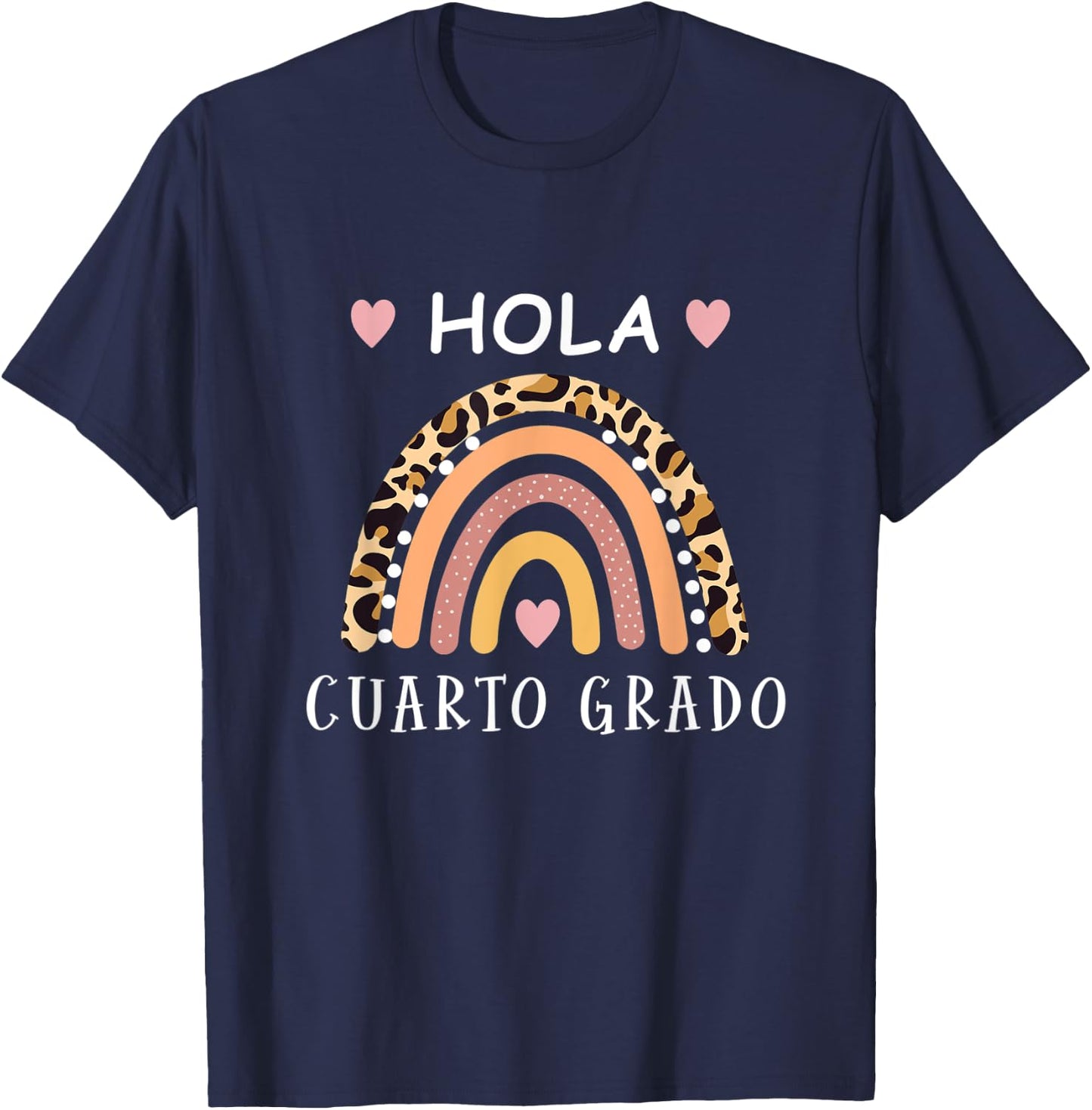 Hola cuarto Grado Hello fourth grade Spanish Teacher school Women Kids T-Shirt - T-Shirt | Navy