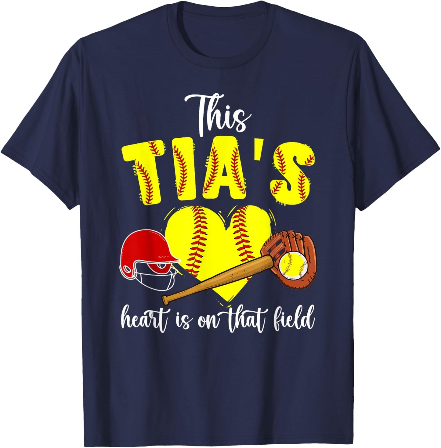 On That Field Softball Tia Of A Softball Player Tia T-Shirt - T-Shirt | Navy