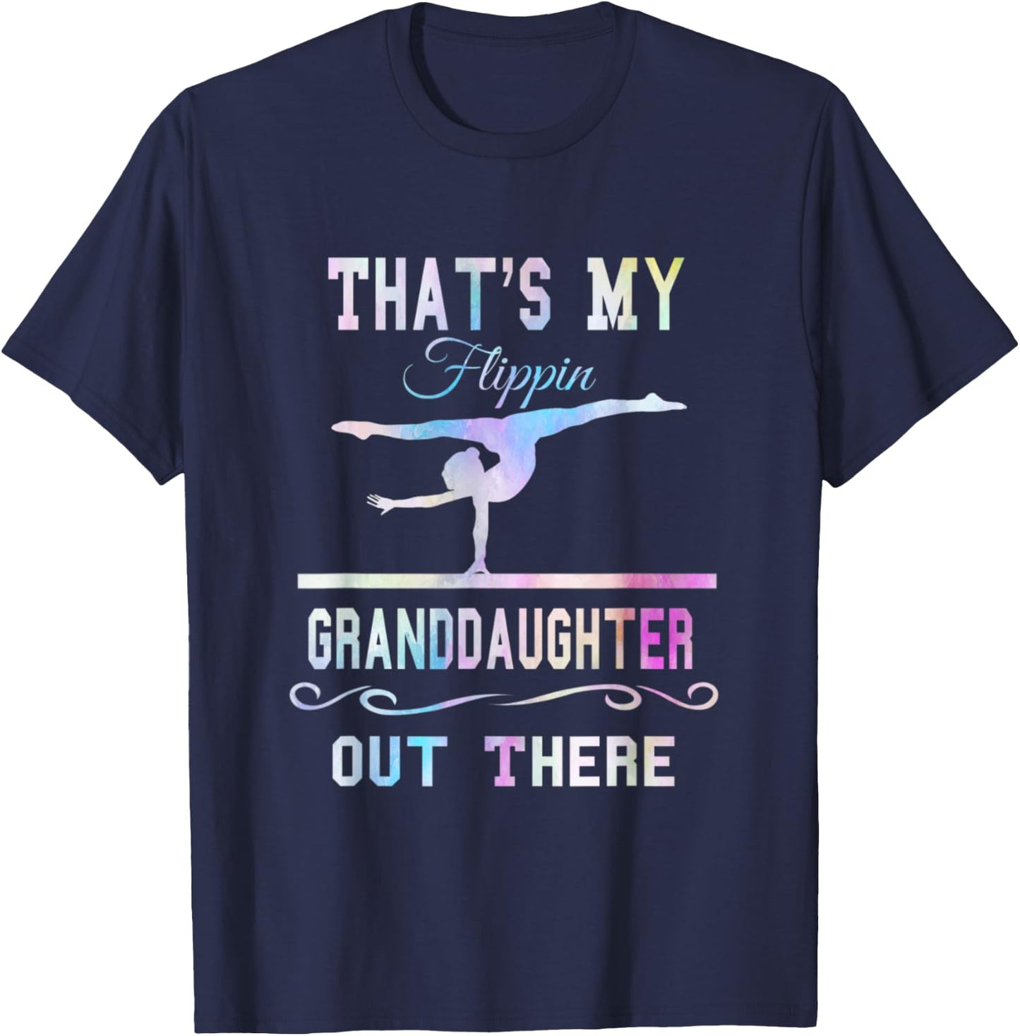 Gymnastics Grandma Thats My Flippin Granddaughter Out There T-Shirt - T-Shirt | Navy