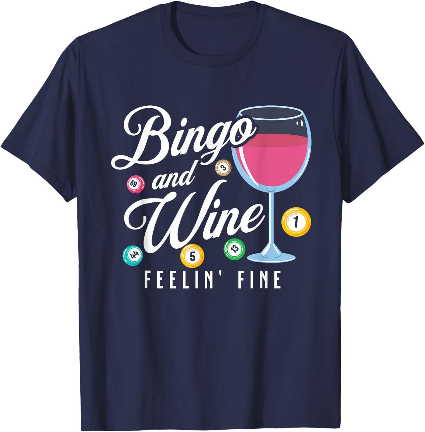 Funny Bingo and Wine T-Shirt - T-Shirt | Navy