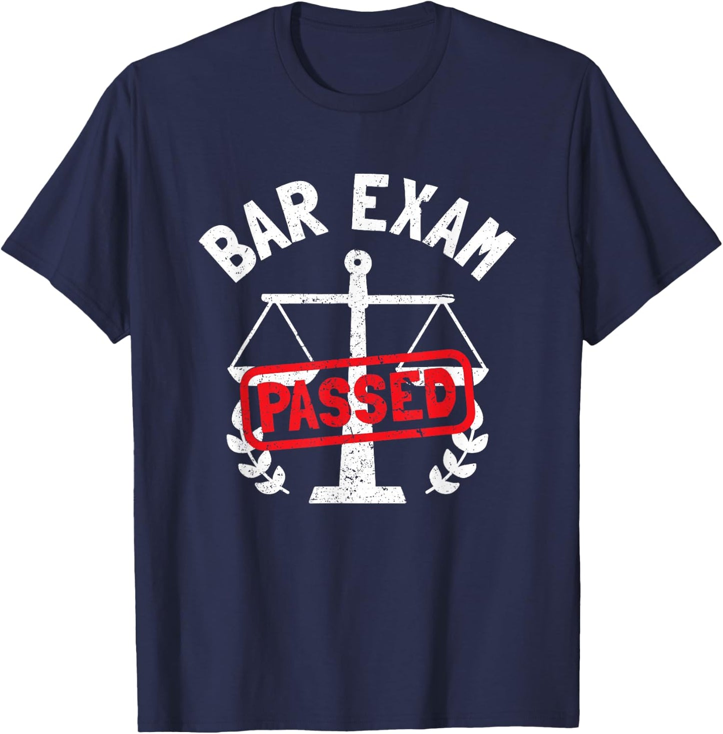 Bar Exam Passed T-Shirt - T-Shirt | Navy