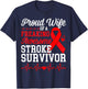 Proud Wife of A Freaking Awesome Stroke Survivor T-Shirt - T-Shirt | Navy