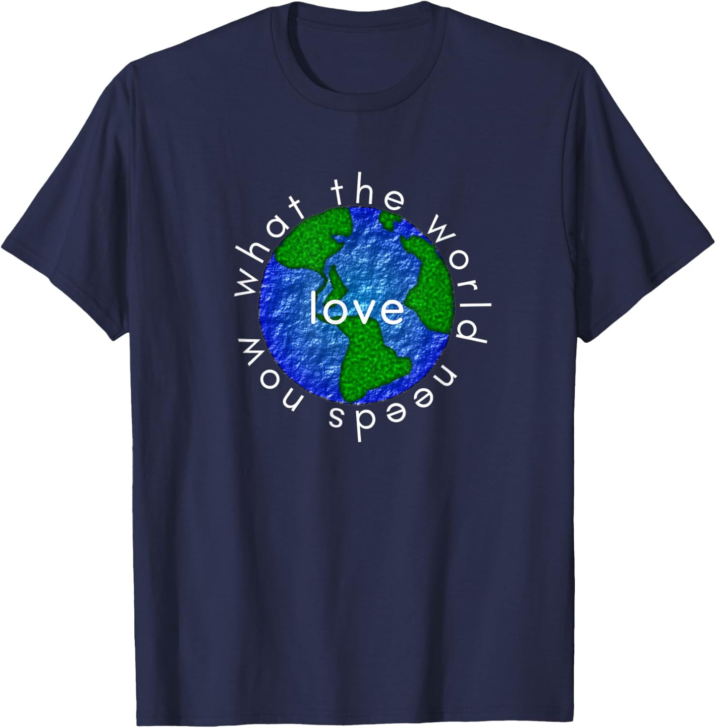 What the World Needs Now is Love Kindness Anti-bully T-Shirt - T-Shirt | Navy