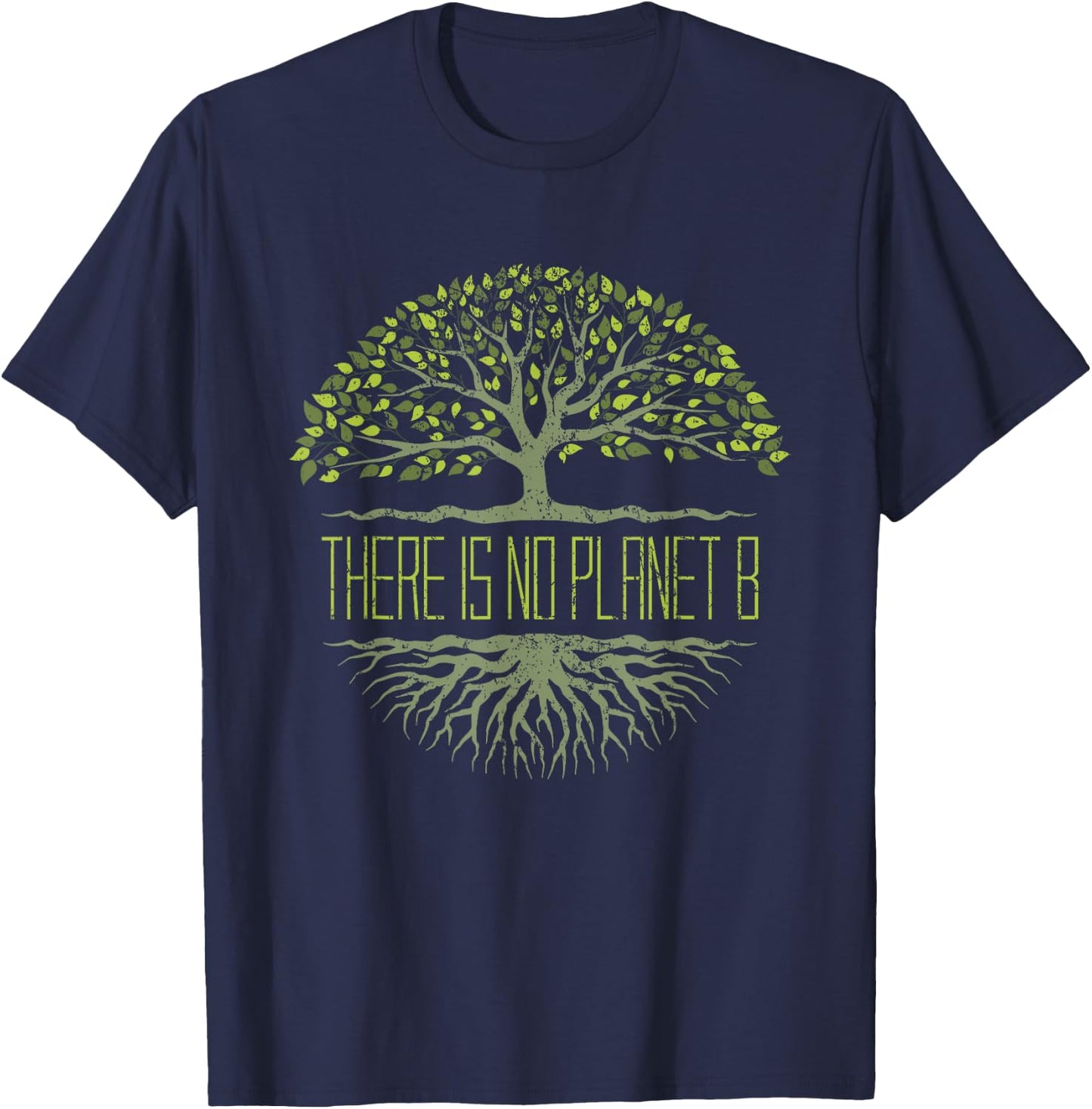 There Is No Planet B Earth Day T-Shirt - T-Shirt | Navy