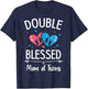 Twin Mom Twins Mom Double Blessed Mom Of Twins Twin Momma T-Shirt - T-Shirt | Navy