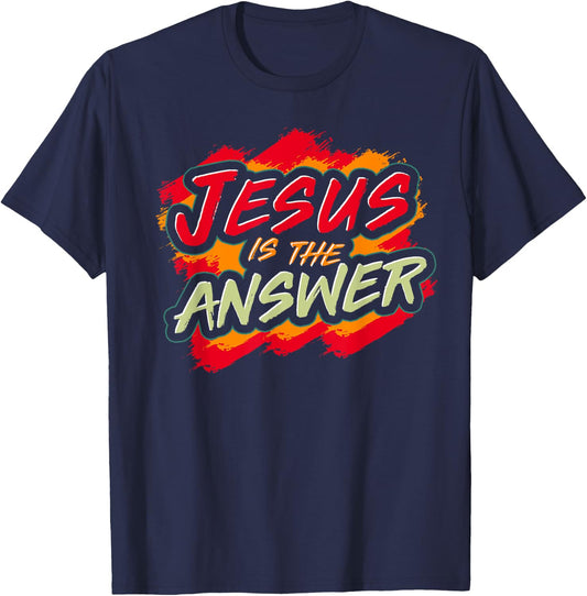 Christianity Religion Devotee Jesus Is The Answer Jesus T-Shirt - T-Shirt | Navy