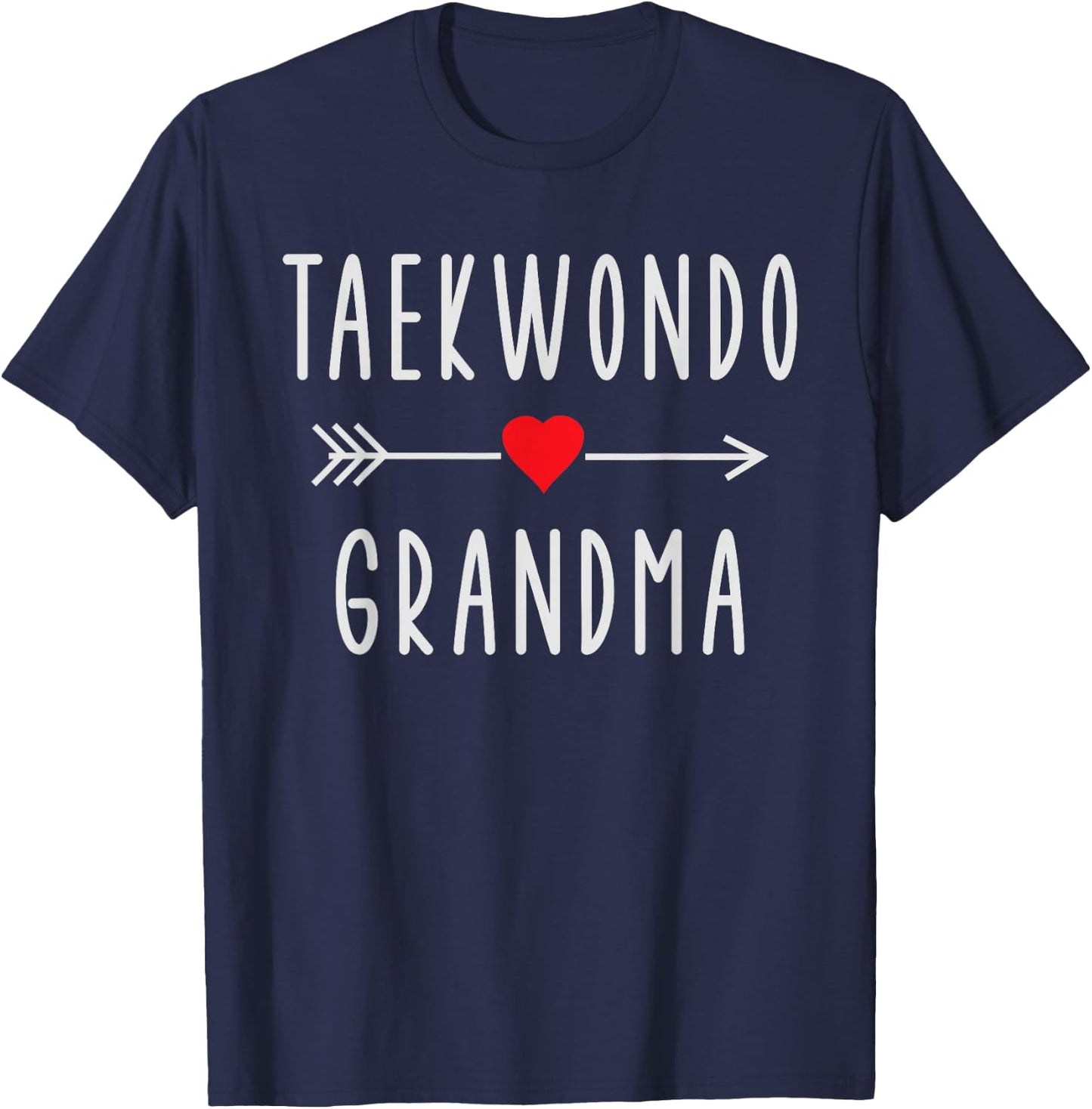 Taekwondo Grandma Funny Taekwondo Lovers Gift Grandmother T-Shirt - T-Shirt | Navy