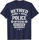 Retired Police Officers Make Amazing Grandpas Retirement Cop T-Shirt - T-Shirt | Navy