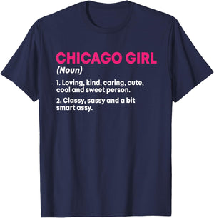 Girl Out Of Chicago IL Illinois, Funny Home Roots T-Shirt - T-Shirt | Navy