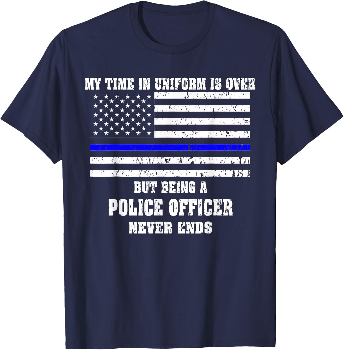 Retired Police Officer Retired Cop T-Shirt - T-Shirt | Navy