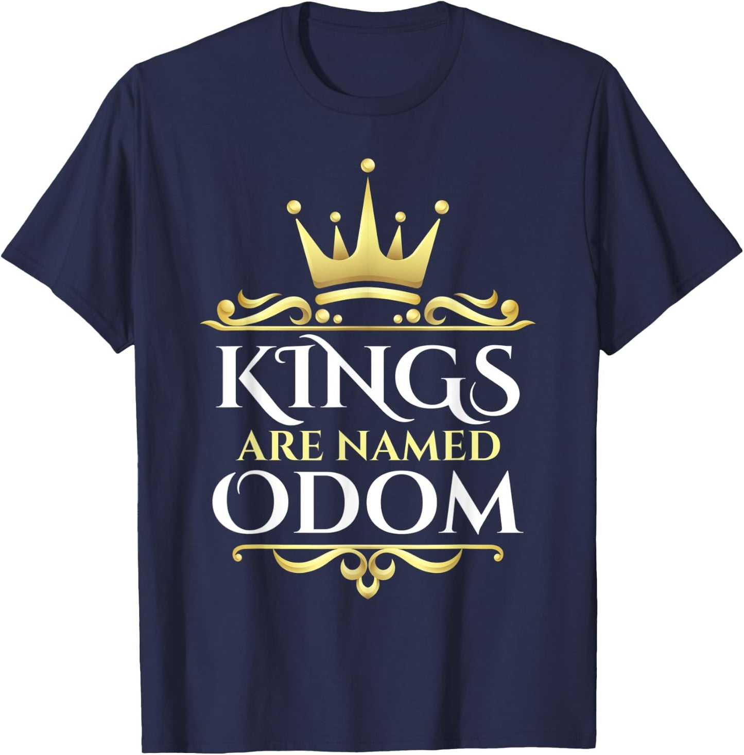 Kings Are Named Odom T-Shirt - T-Shirt | Navy