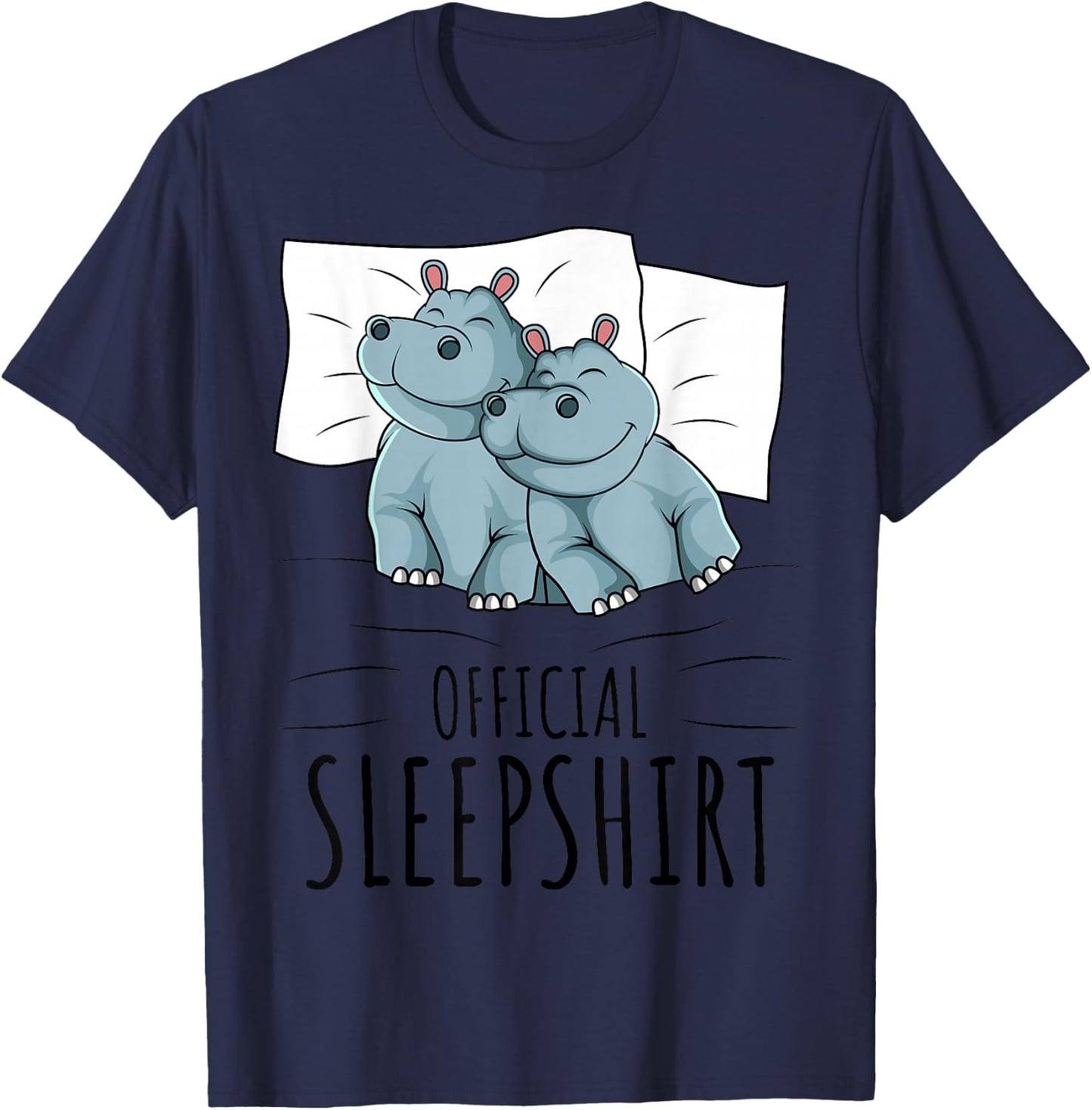 Hippo Hippopotamus Lover Official Sleepshirt Small T-Shirt - T-Shirt | Navy