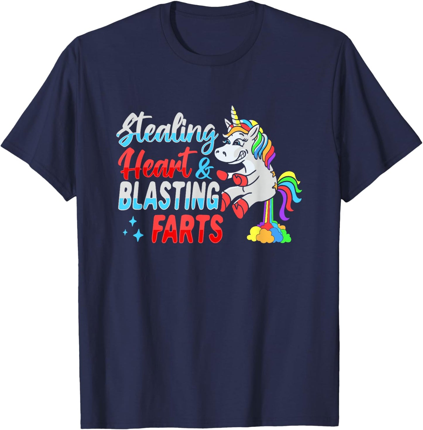 Stealing hearts and blasting farts Unicorn T-Shirt - T-Shirt | Navy