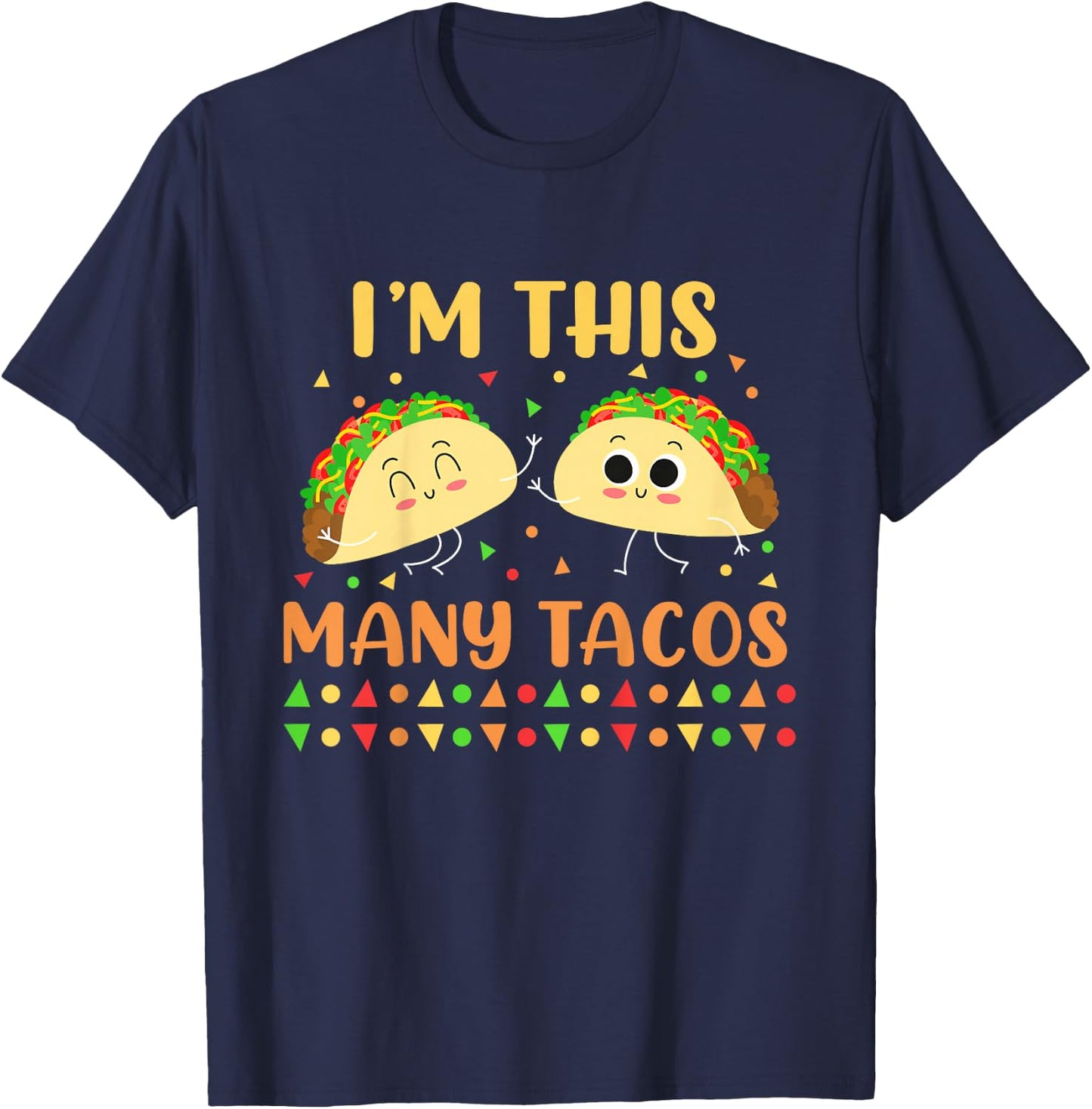 I'm This Many Tacos Second Birthday Party Cinco De Mayo T-Shirt - T-Shirt | Navy