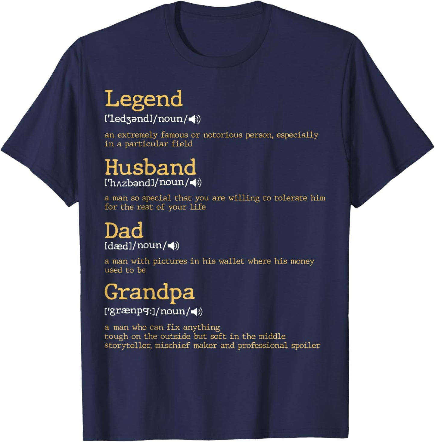 Father's Day - Dad Definition - Legend Husband Dad Grandpa T-Shirt - T-Shirt | Navy