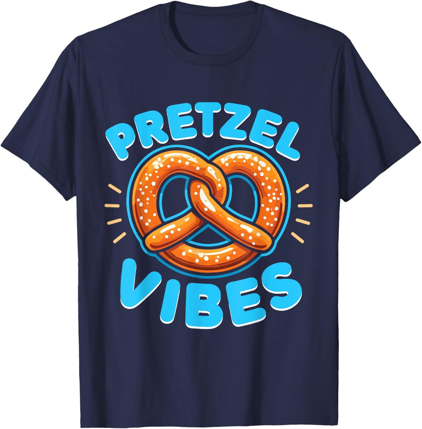Pretzel Lover Snack Pretzel Vibes T-Shirt - T-Shirt | Navy