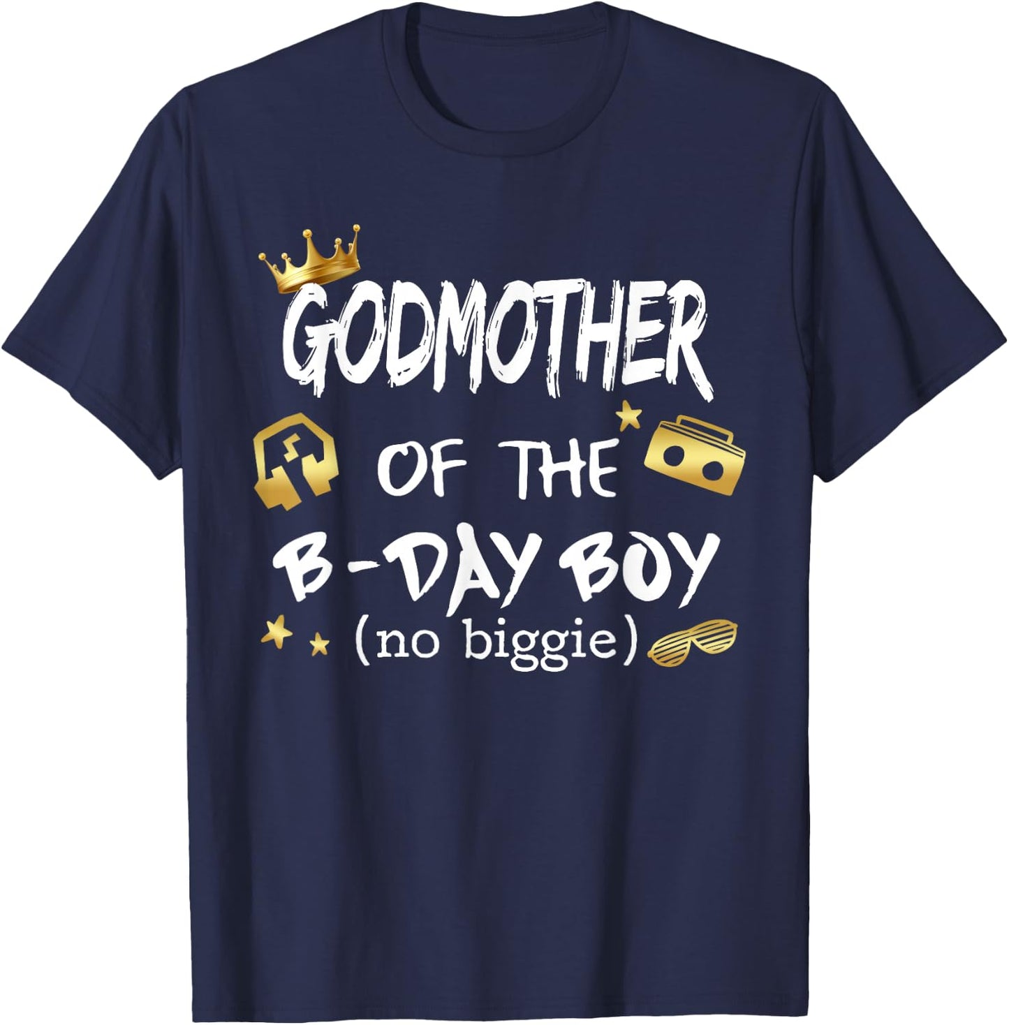Godmother Of The Notorious One Old School 1st Birthday T-Shirt - T-Shirt | Navy