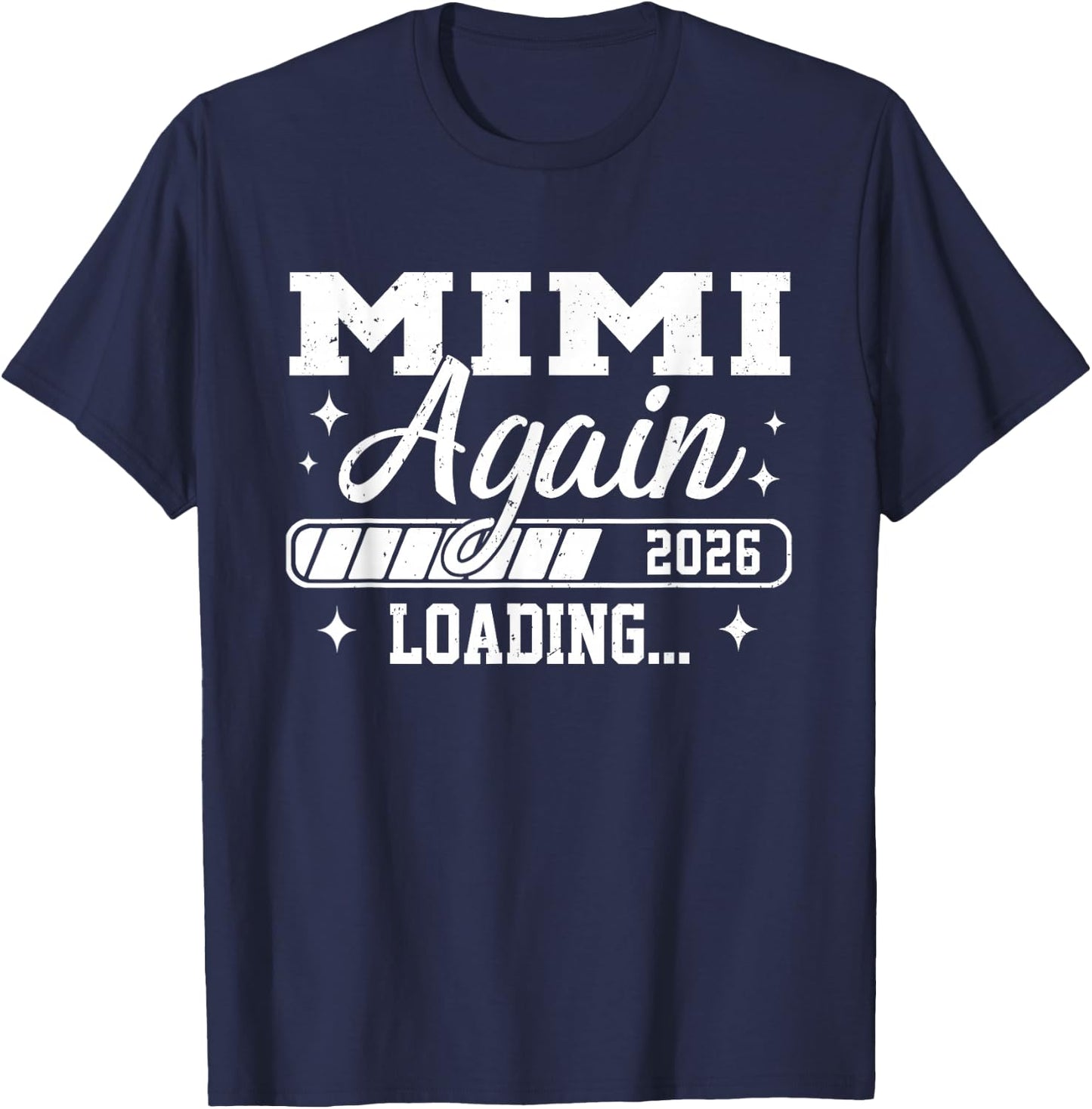 Mimi Again 2026 Loading Mimi to Be T-Shirt - T-Shirt | Navy