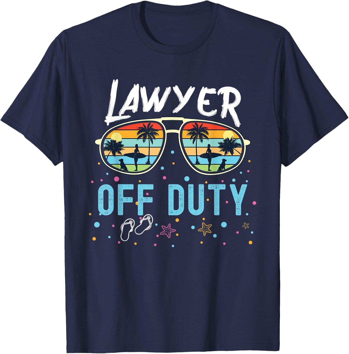 Lawyer Off Duty Retired Vacation Funny Retro Beach Holidays. T-Shirt - T-Shirt | Navy