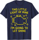 Check Engine Light, Funny Sarcasm, This Little Light of Mine T-Shirt - T-Shirt | Navy