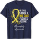 Microcephaly Awareness In This Family No One Fights Alone T-Shirt - T-Shirt | Navy