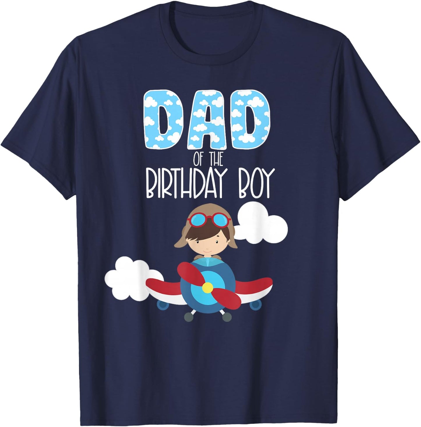 Dad Of The Birthday Boy Airplane Pilot Flying Family T-Shirt - T-Shirt | Navy