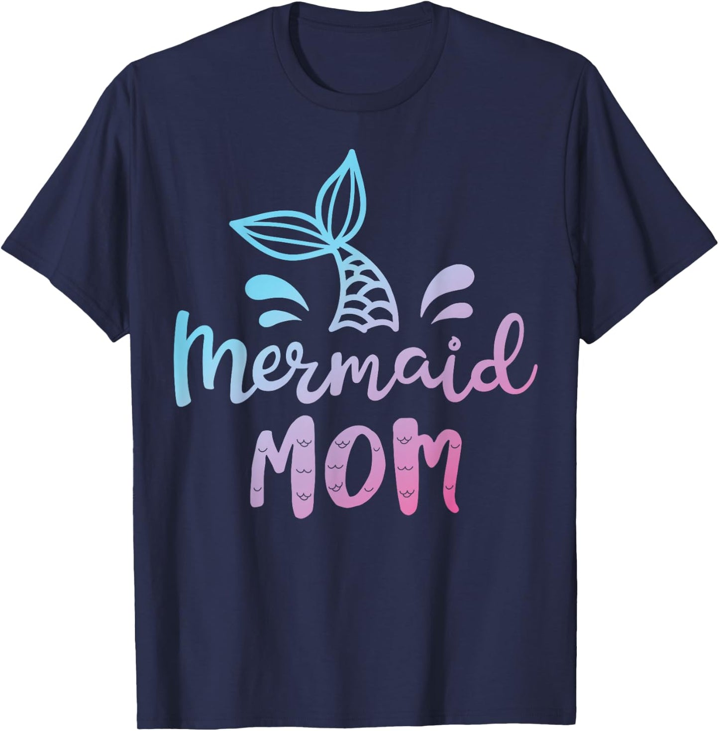 Mermaid Mom Funny Women Mommy Mama Family Matching Birthday T-Shirt - T-Shirt | Navy